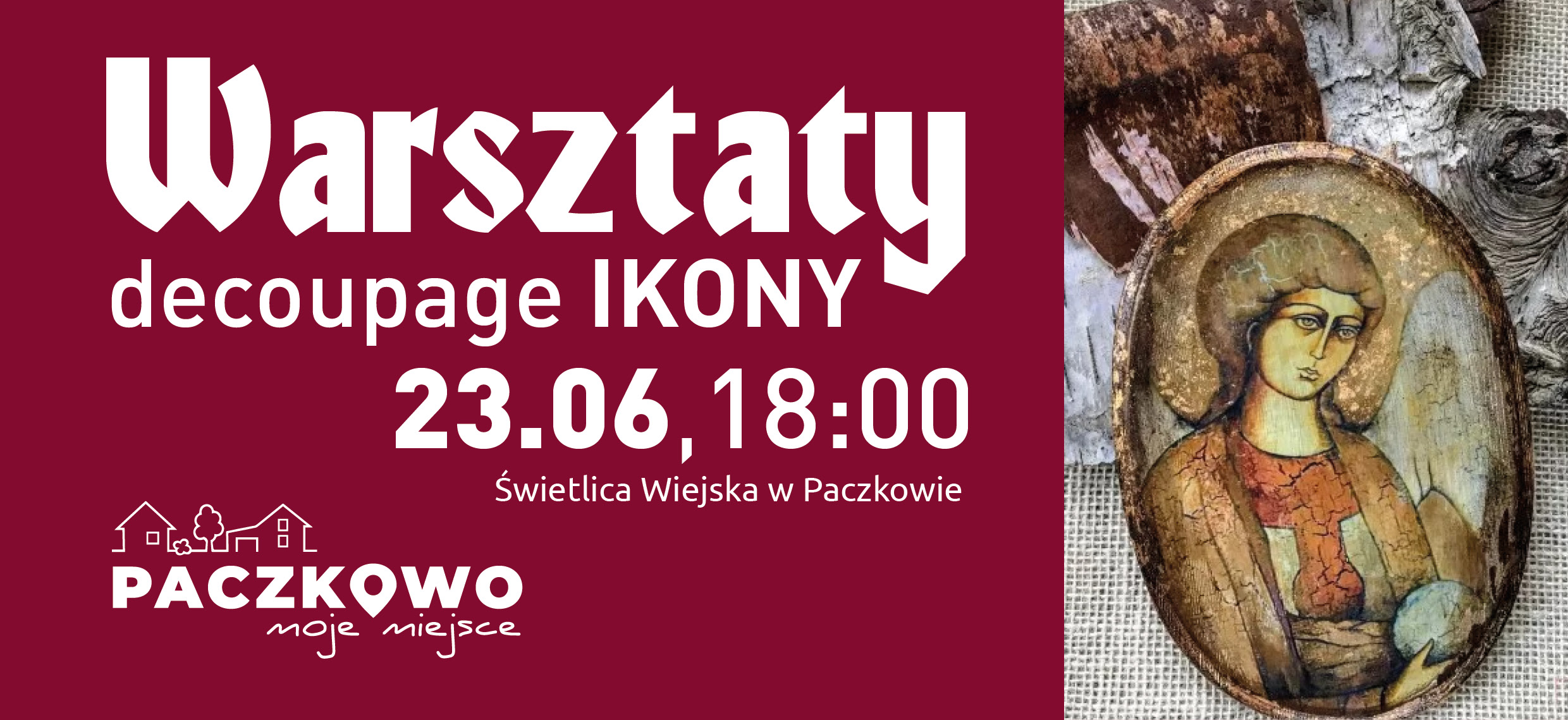 Warsztaty decoupage – IKONY – 23.06, godz. 18:00